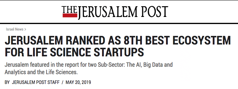 JERUSALEM RANKED AS 8TH BEST ECOSYSTEM FOR LIFE SCIENCE STARTUPS - Jerusalem featured in the report for two Sub-Sector: The AI, Big Data and Analytics and the Life Sciences.