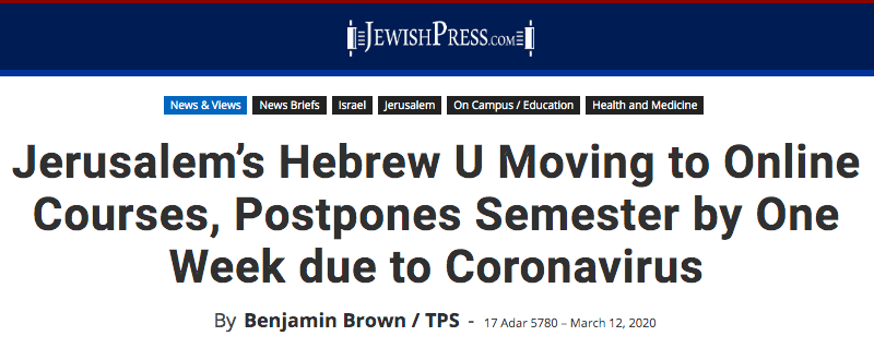 Jewish Press header - Jerusalem’s Hebrew U Moving to Online Courses, Postpones Semester by One Week due to Coronavirus