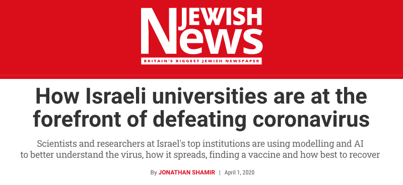 Jewish News header - How Israeli universities are at the forefront of defeating coronavirus - Scientists and researchers at Israel's top institutions are using modelling and AI to better understand the virus, how it spreads, finding a vaccine and how best to recover