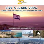 Our 20th Anniversary - Live and Learn 2024: Connecting with Israel in Challenging Times