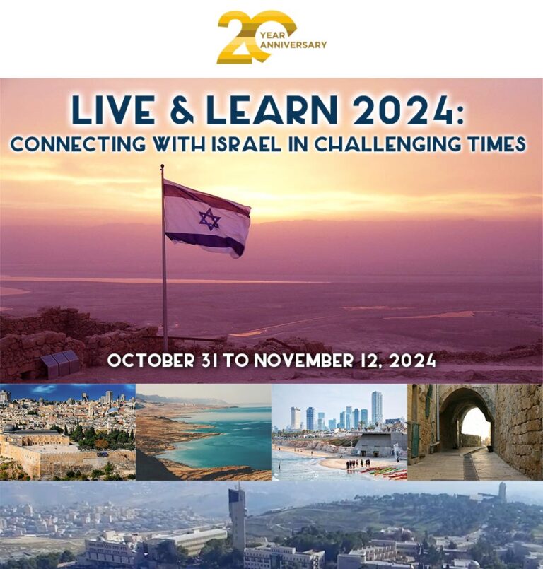 Our 20th Anniversary – Live and Learn 2024: Connecting with Israel in Challenging Times