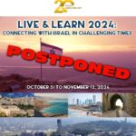 POSTPONED - Live & Learn 2024: Connecting with Israel in Challenging Times